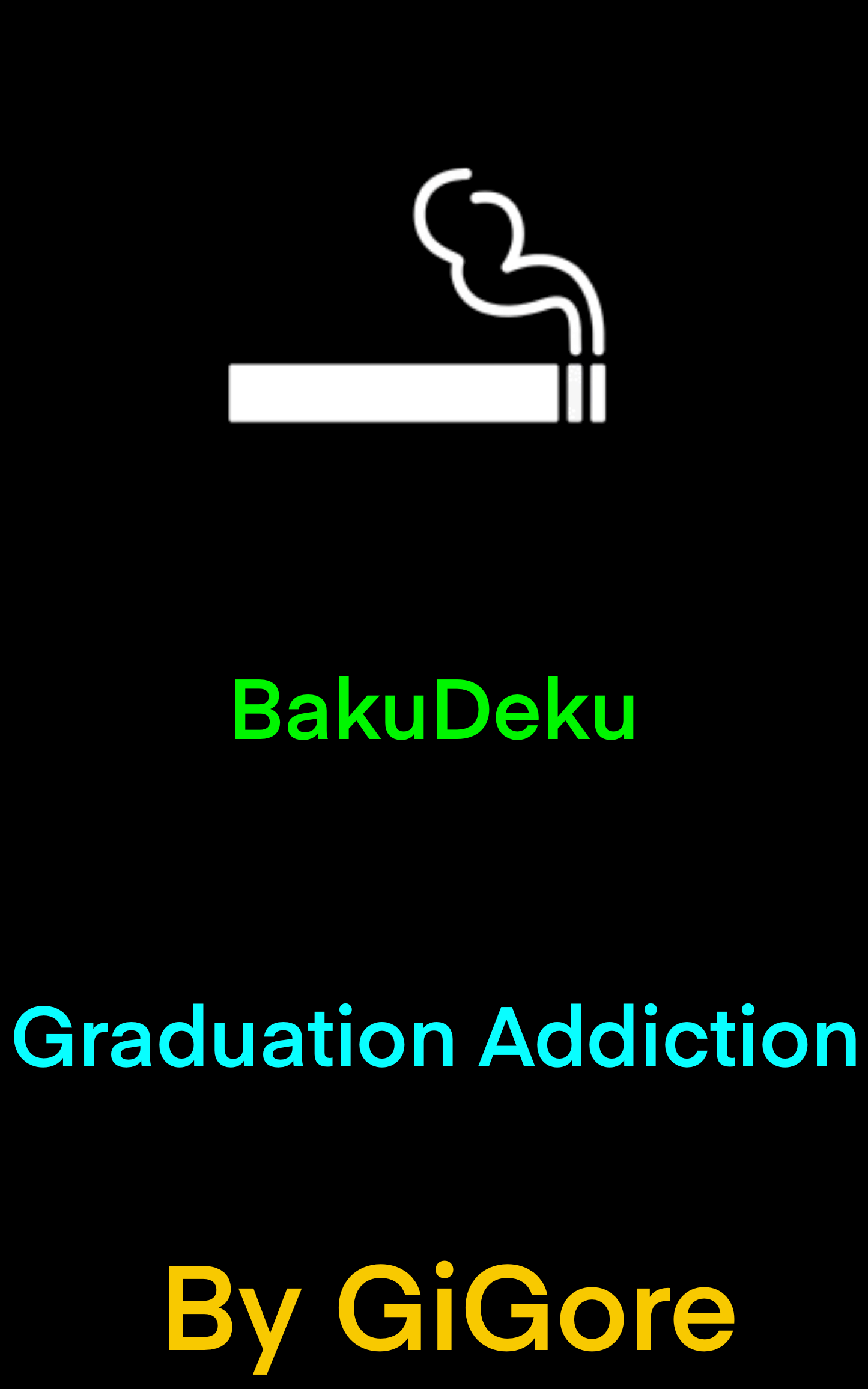 BakuDeku Graduation Addiction [NSFW ONLY]